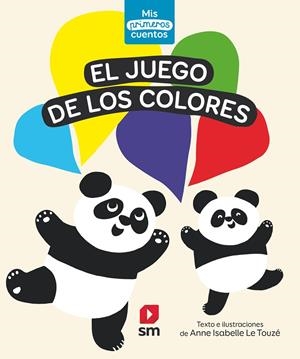 EL JUEGO DE LOS COLORES | 9788413921556 | TOUZE, ANNE ISABELLE LE | Galatea Llibres | Llibreria online de Reus, Tarragona | Comprar llibres en català i castellà online