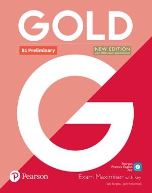 GOLD B1 PRELIMINARY NEW EDITION EXAM MAXIMISER WITH KEY | 9781292202365 | BURGESS, SALLY/NEWBROOK, JACKY | Galatea Llibres | Llibreria online de Reus, Tarragona | Comprar llibres en català i castellà online