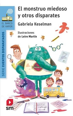 EL MONSTRUO MIEDOSO Y OTROS DISPARATES | 9788491077749 | KESELMAN, GABRIELA | Galatea Llibres | Librería online de Reus, Tarragona | Comprar libros en catalán y castellano online
