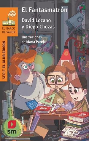 EL FANTASMATRON | 9788413183916 | LOZANO GARBALA, DAVID/CHOZAS RUIZ-BELLOSO, DIEGO | Galatea Llibres | Llibreria online de Reus, Tarragona | Comprar llibres en català i castellà online