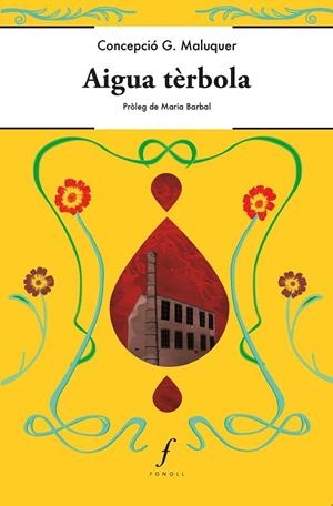 AIGUA TÈRBOLA | 9788412305746 | G. MALUQUER, CONCEPCIÓ | Galatea Llibres | Librería online de Reus, Tarragona | Comprar libros en catalán y castellano online