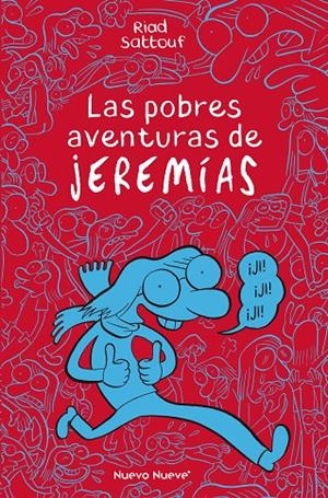 LAS POBRES AVENTURAS DE JEREMÍAS | 9788417989378 | SATTOUF, RIAD | Galatea Llibres | Librería online de Reus, Tarragona | Comprar libros en catalán y castellano online
