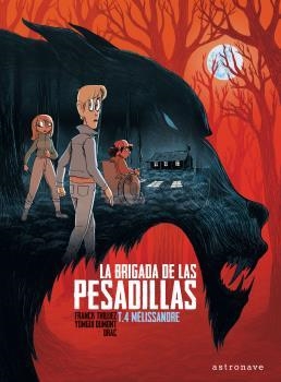 LA BRIGADA DE LAS PESADILLAS 4. MELISSANDRE | 9788467946611 | THILLIEZ, FRANCK / YOMGUI DUMONT | Galatea Llibres | Llibreria online de Reus, Tarragona | Comprar llibres en català i castellà online