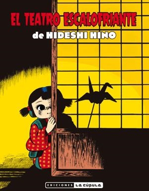 EL TEATRO ESCALOFRIANTE | 9788417442408 | HINO, HIDESHI | Galatea Llibres | Llibreria online de Reus, Tarragona | Comprar llibres en català i castellà online
