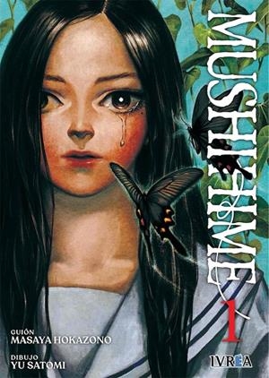 MUSHIHIME 1 | 9788418837586 | SATOMI, YU / HOKAZONO, MASAYA | Galatea Llibres | Llibreria online de Reus, Tarragona | Comprar llibres en català i castellà online