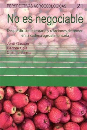 NO ES NEGOCIABLE | 9788418826085 | GASCON, JORDI / SOLA, CARLOTA / LARREA, CRISTINA/ | Galatea Llibres | Librería online de Reus, Tarragona | Comprar libros en catalán y castellano online