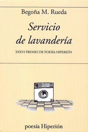 SERVICIO DE LAVANDERIA | 9788490021781 | RUEDA, BEGOÑA M. | Galatea Llibres | Llibreria online de Reus, Tarragona | Comprar llibres en català i castellà online