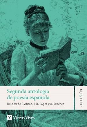 SEGUNDA ANTOLOGIA DE LA POESIA ESPAÑOLA | 9788468280486 | CERNUDA, LUIS/HERNÁNDEZ, MIGUEL/BLAS DE OTERO/GONZÁLEZ, ÁNGEL | Galatea Llibres | Llibreria online de Reus, Tarragona | Comprar llibres en català i castellà online
