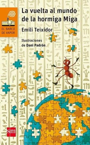 LA VUELTA AL MUNDO DE LA HORMIGA MIGA | 9788467591699 | TEIXIDO, EMILI | Galatea Llibres | Llibreria online de Reus, Tarragona | Comprar llibres en català i castellà online