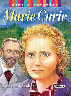 MARIE CURIE MINI BIOGRAFIAS | 9788467722246 | MORÁN, JOSÉ | Galatea Llibres | Librería online de Reus, Tarragona | Comprar libros en catalán y castellano online
