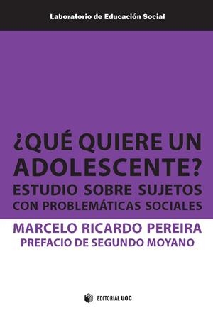 QUÉ QUIERE UN ADOLESCENTE? | 9788491808442 | PEREIRA, MARCELO RICARDO | Galatea Llibres | Librería online de Reus, Tarragona | Comprar libros en catalán y castellano online