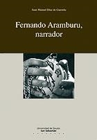 FERNANDO ARAMBURU, NARRADOR | 9788498300062 | DIAZ DE GUEREÑU, JUAN MANUEL | Galatea Llibres | Llibreria online de Reus, Tarragona | Comprar llibres en català i castellà online