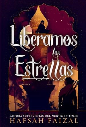 LIBERAMOS LAS ESTRELLAS . ARENAS DE ARAWIYA, 2 | 9788418002182 | FAIZAL, HAFSAH | Galatea Llibres | Llibreria online de Reus, Tarragona | Comprar llibres en català i castellà online