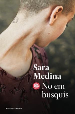 NO EM BUSQUIS | 9788418033896 | MEDINA, SARA | Galatea Llibres | Llibreria online de Reus, Tarragona | Comprar llibres en català i castellà online