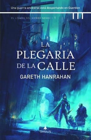 LA PLEGARIA DE LA CALLE | 9788412299281 | HANRAHAN, GARETH | Galatea Llibres | Llibreria online de Reus, Tarragona | Comprar llibres en català i castellà online