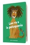 LEO VA A LA PELUQUERÍA | 9788418133954 | TECKENTRUP, BRITA | Galatea Llibres | Librería online de Reus, Tarragona | Comprar libros en catalán y castellano online