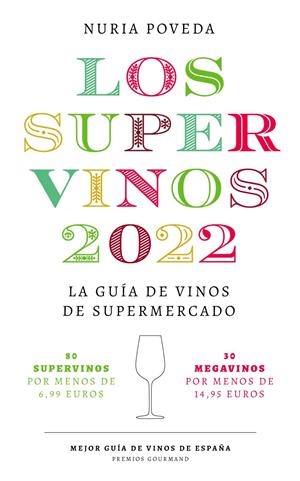 SUPERVINOS 2022 | 9788418546075 | POVEDA, NURIA | Galatea Llibres | Librería online de Reus, Tarragona | Comprar libros en catalán y castellano online