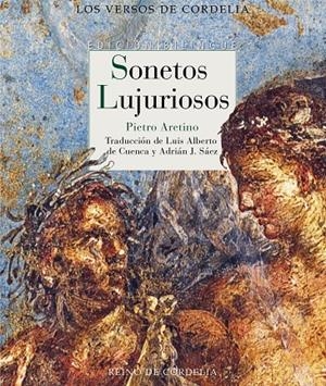 SONETOS LUJURIOSOS | 9788418141621 | ARETINO, PIETRO | Galatea Llibres | Llibreria online de Reus, Tarragona | Comprar llibres en català i castellà online