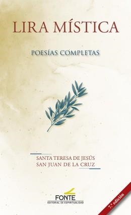 LIRA MÍSTICA | 9788470684784 | SANTA TERESA DE JESÚS/SAN JUAN DE LA CRUZ | Galatea Llibres | Librería online de Reus, Tarragona | Comprar libros en catalán y castellano online