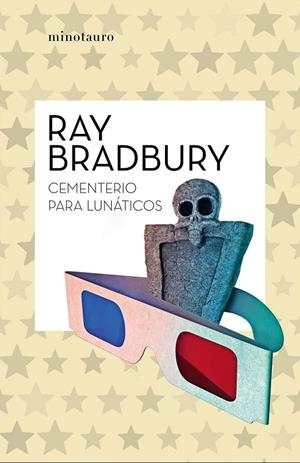 CEMENTERIO PARA LUNÁTICOS | 9788445007495 | BRADBURY, RAY | Galatea Llibres | Llibreria online de Reus, Tarragona | Comprar llibres en català i castellà online