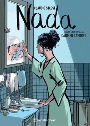 NADA | 9788413416885 | LAFORET, CARMEN / STASSI, CLAUDIO | Galatea Llibres | Llibreria online de Reus, Tarragona | Comprar llibres en català i castellà online