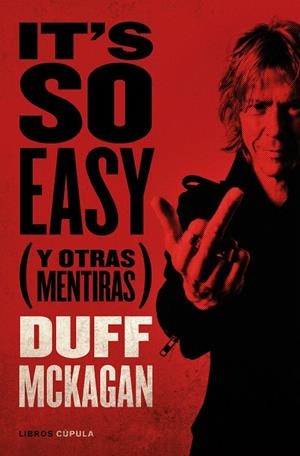 IT'S SO EASY | 9788448028107 | MCKAGAN, DUFF | Galatea Llibres | Llibreria online de Reus, Tarragona | Comprar llibres en català i castellà online