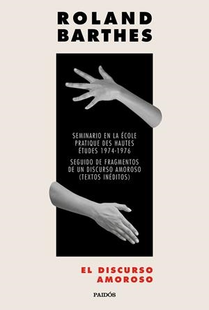 EL DISCURSO AMOROSO | 9788449338199 | BARTHES, ROLAND | Galatea Llibres | Llibreria online de Reus, Tarragona | Comprar llibres en català i castellà online