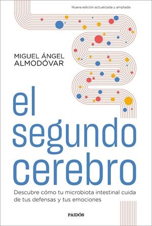 EL SEGUNDO CEREBRO | 9788449338588 | ALMODÓVAR, MIGUEL ÁNGEL | Galatea Llibres | Llibreria online de Reus, Tarragona | Comprar llibres en català i castellà online