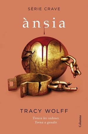 ÀNSIA (SÈRIE CRAVE 3) | 9788466428095 | WOLFF, TRACY | Galatea Llibres | Librería online de Reus, Tarragona | Comprar libros en catalán y castellano online