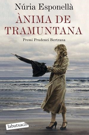 ÀNIMA DE TRAMUNTANA | 9788418572463 | ESPONELLÀ, NÚRIA | Galatea Llibres | Llibreria online de Reus, Tarragona | Comprar llibres en català i castellà online