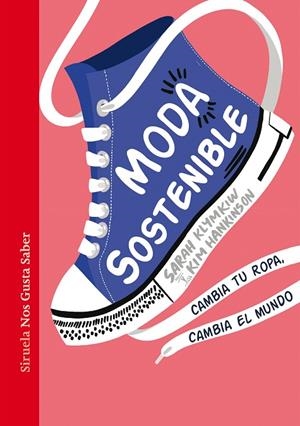 MODA SOSTENIBLE | 9788418436994 | KLYMKIW, SARAH / HANKINSON, KIM | Galatea Llibres | Librería online de Reus, Tarragona | Comprar libros en catalán y castellano online