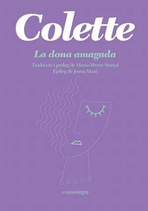 LA DONA AMAGADA | 9788418022944 | COLETTE | Galatea Llibres | Llibreria online de Reus, Tarragona | Comprar llibres en català i castellà online