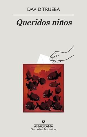 QUERIDOS NIÑOS | 9788433999306 | TRUEBA, DAVID | Galatea Llibres | Llibreria online de Reus, Tarragona | Comprar llibres en català i castellà online