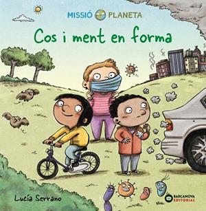 COS I MENT EN FORMA | 9788448954024 | SERRANO, LUCÍA | Galatea Llibres | Llibreria online de Reus, Tarragona | Comprar llibres en català i castellà online