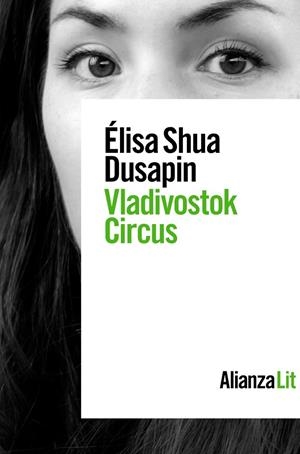 VLADIVOSTOK CIRCUS | 9788413624488 | SHUA DUSAPIN, ÉLISA | Galatea Llibres | Librería online de Reus, Tarragona | Comprar libros en catalán y castellano online