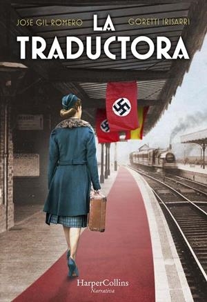 LA TRADUCTORA | 9788491396482 | GIL ROMERO, JOSE / IRISARRI, GORETTI | Galatea Llibres | Llibreria online de Reus, Tarragona | Comprar llibres en català i castellà online