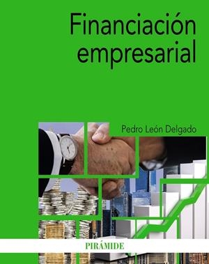 FINANCIACIÓN EMPRESARIAL | 9788436845006 | LEÓN DELGADO, PEDRO | Galatea Llibres | Llibreria online de Reus, Tarragona | Comprar llibres en català i castellà online