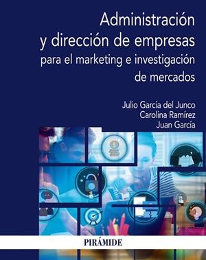 ADMINISTRACIÓN Y DIRECCIÓN DE EMPRESAS PARA EL MARKETING E INVESTIGACIÓN DE MERCADOS | 9788436845099 | AA.VV | Galatea Llibres | Librería online de Reus, Tarragona | Comprar libros en catalán y castellano online
