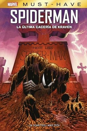 MARVEL MUST HAVE SPIDERMAN. LA ÚLTIMA CACERÍA DE KRAVEN | 9788413349350 | ZECK,MIKE/DEMATTEIS, J. M. | Galatea Llibres | Librería online de Reus, Tarragona | Comprar libros en catalán y castellano online