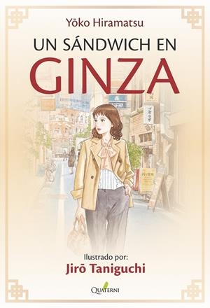 UN SÁNDWICH EN GINZA | 9788412286045 | HIRAMATSU, YOKO | Galatea Llibres | Librería online de Reus, Tarragona | Comprar libros en catalán y castellano online