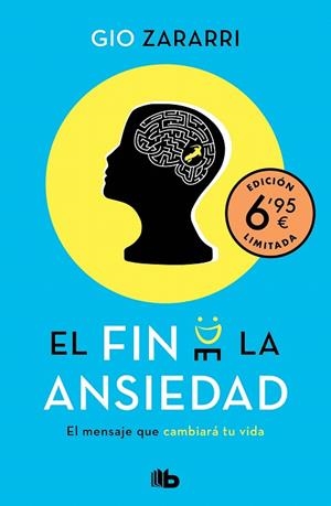 EL FIN DE LA ANSIEDAD (EDICIÓN LIMITADA A PRECIO ESPECIAL) | 9788413142098 | ZARARRI, GIO | Galatea Llibres | Llibreria online de Reus, Tarragona | Comprar llibres en català i castellà online