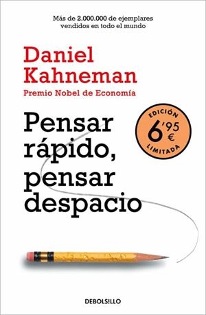 PENSAR RÁPIDO, PENSAR DESPACIO (EDICIÓN LIMITADA A PRECIO ESPECIAL) | 9788466357876 | KAHNEMAN, DANIEL | Galatea Llibres | Llibreria online de Reus, Tarragona | Comprar llibres en català i castellà online