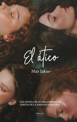 EL  ÁTICO | 9788418883026 | IZKUE, MAR | Galatea Llibres | Librería online de Reus, Tarragona | Comprar libros en catalán y castellano online