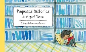 PEQUEÑAS HISTORIAS | 9788412239256 | TANCO, MIGUEL | Galatea Llibres | Llibreria online de Reus, Tarragona | Comprar llibres en català i castellà online