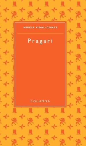 PRAGARI | 9788466406826 | VIDAL-CONTE, MIREIA | Galatea Llibres | Llibreria online de Reus, Tarragona | Comprar llibres en català i castellà online