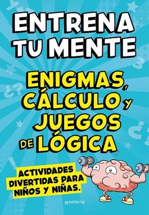 ENTRENA TU MENTE CON ENIGMAS, CÁLCULO Y JUEGOS DE LÓGICA | 9788418594854 | CLUA, PAU / LÓPEZ, ÀLEX | Galatea Llibres | Llibreria online de Reus, Tarragona | Comprar llibres en català i castellà online