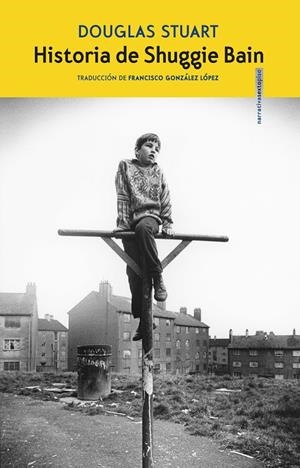 HISTORIA DE SHUGGIE BAIN | 9788418342363 | STUART, DOUGLAS | Galatea Llibres | Librería online de Reus, Tarragona | Comprar libros en catalán y castellano online