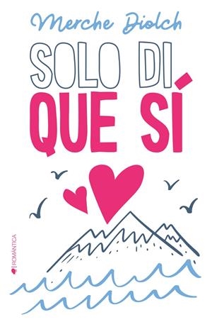SOLO DI QUE SI | 9788418539640 | DIOLCH, MERCHE | Galatea Llibres | Llibreria online de Reus, Tarragona | Comprar llibres en català i castellà online