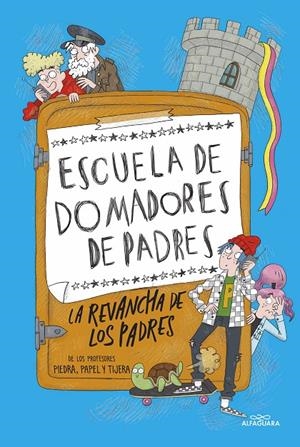 LA REVANCHA DE LOS PADRES ESCUELA DE DOMADORES DE PADRES | 9788420456850 | RUBIO, MARÍA | Galatea Llibres | Llibreria online de Reus, Tarragona | Comprar llibres en català i castellà online