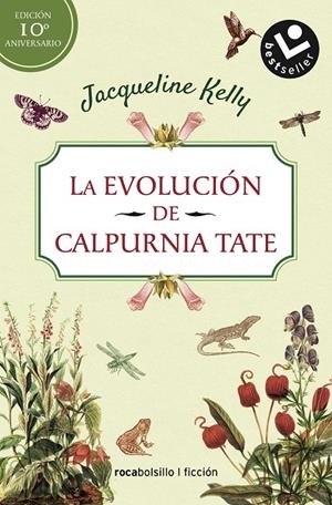 LA EVOLUCIÓN DE CALPURNIA TATE EDICIÓN 10º ANIVERSARIO | 9788417821753 | KELLY, JACQUELINE | Galatea Llibres | Librería online de Reus, Tarragona | Comprar libros en catalán y castellano online